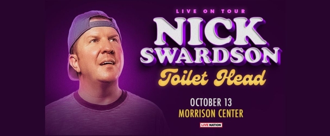 Nick Swardson Comes to the Morrison Center in October