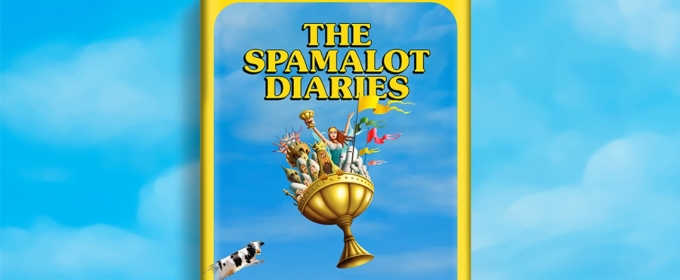 Exclusive: Read an Excerpt from Eric Idle's THE SPAMALOT DIARIES