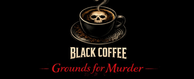 Agatha Christie’s BLACK COFFEE: GROUNDS FOR MURDER to Run at Players Theatre in April 