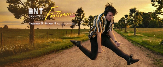 Big Noise Theatre To Open Season With FOOTLOOSE