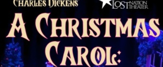 Willem Lange Returns to Lost Nation Theater With A CHRISTMAS CAROL: A GHOST STORY