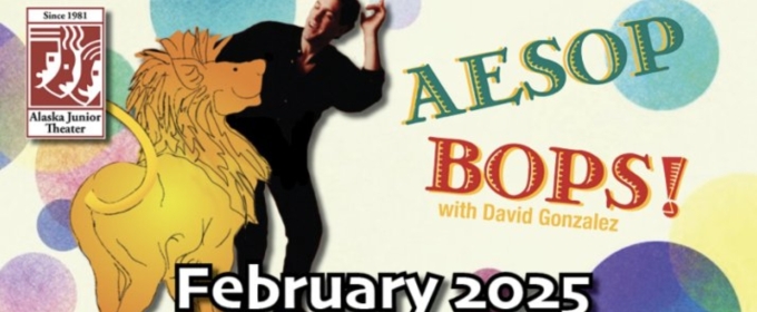 AESOP BOPS Comes to Alaska Junior Theatre This Month