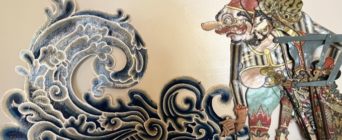 SEA OFFERINGS, WAYANG, AND ME Comes to The Ballard Institute and Museum of Puppetry