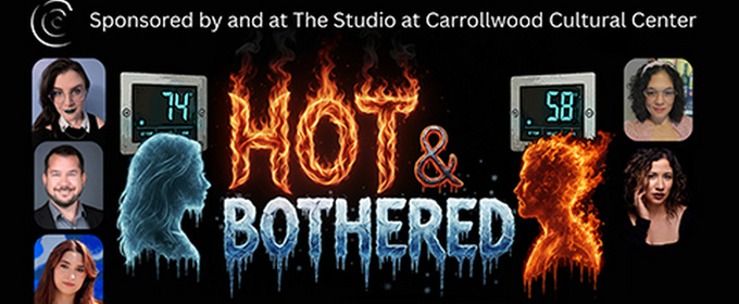 HOT AND BOTHERED to Debut at Carrollwood Cultural Center