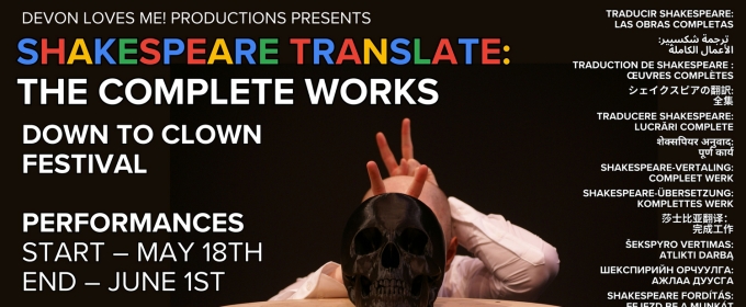 SHAKESPEARE TRANSLATE: THE COMPLETE WORKS to be Presented by Devon Loves ME! Productions