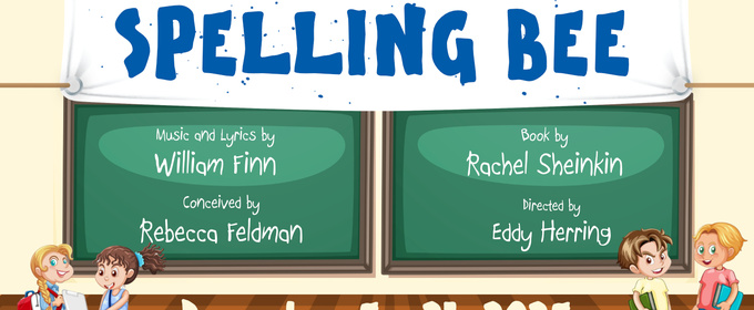 THE 25TH ANNUAL PUTNAM COUNTY SPELLING BEE to be Presented at Allen Contemporary Theatre