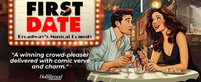Spotlight: FIRST DATE at Pompano Beach Cultural Center