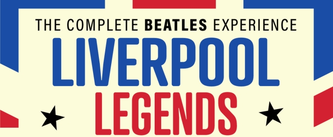 Liverpool Legends to Perform at Riverview Performing Arts Center This Winter