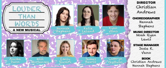 Starcatcher Theater Debuts Full Workshop of LOUDER THAN WORDS: A NEW MUSICAL