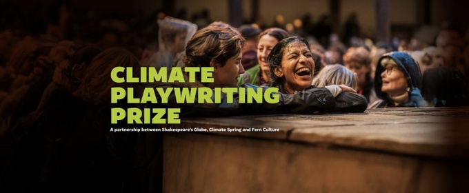 Shakespeare's Globe Launches 2026 Climate Playwriting Prize