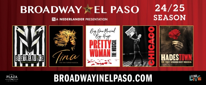 BEETLEJUICE, HADESTOWN, And More Announced for Broadway In El Paso 2024-25 Season