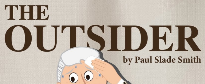 THE OUTSIDER Comes to Act II Playhouse Next Month