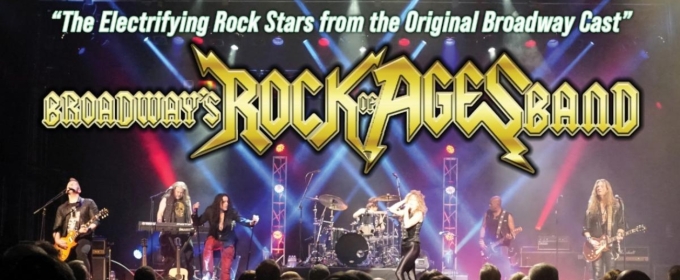 Broadway's ROCK OF AGES Band to Perform at Patchogue Theatre for the Performing Arts