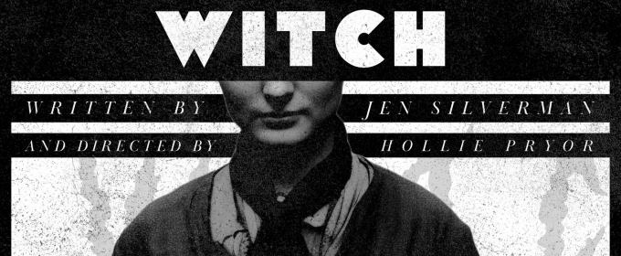 WITCH by Jen Silverman to be Presented at Mad Horse Theatre