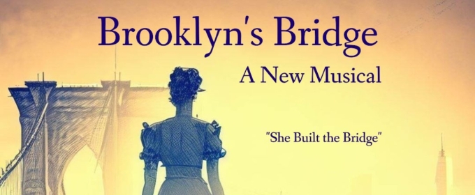 The York Theatre Company to Present Developmental Reading of BROOKLYN'S BRIDGE, A NEW MUSICAL