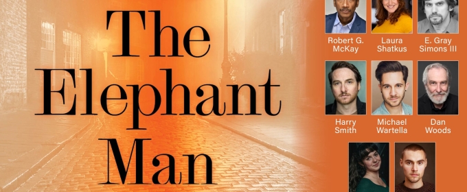 Cast Set for THE ELEPHANT MAN at Berkshire Theatre Group