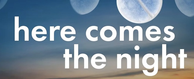 HERE COMES THE NIGHT Industry Reading Set for April