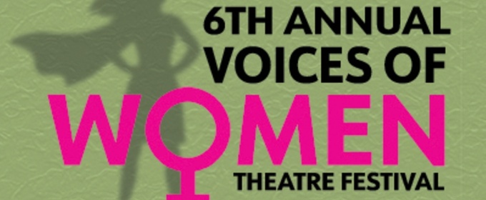 Previews: POWERSTORIES' 6TH ANNUAL VOICES OF WOMEN THEATRE FESTIVAL at Hillsborough College Theatre