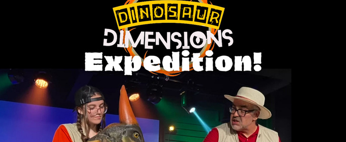 DINOSAUR DIMENSIONS EXPEDITION To Visit Raue Center For The Arts