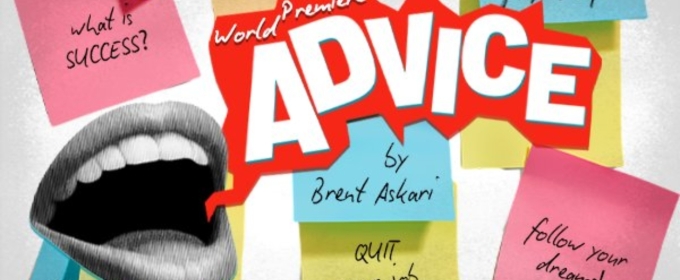 FST Opens Stage III With The Rolling World Premiere of ADVICE