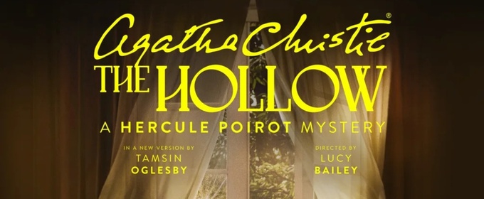 Milton Keynes Theatre Will Present AGATHA CHRISTIE'S THE HOLLOW