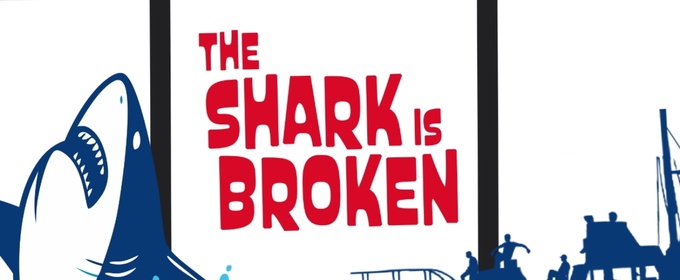 THE SHARK IS BROKEN to Have Orange County Premiere at Laguna Playhouse