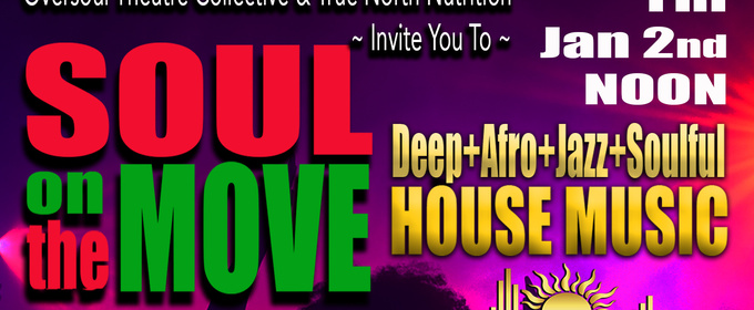 New Bedford’s SOUL ON THE MOVE Will Present a Mid-Winter Edition at True North Nutrition