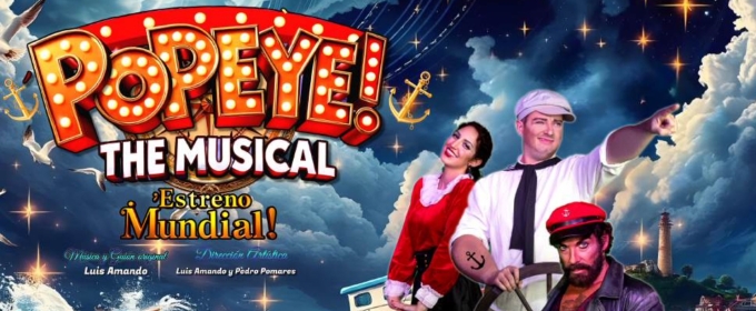 POPEYE EL MUSICAL se estrena en Elche