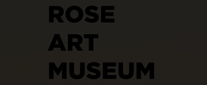 The Rose Art Museum Announces 2025 Spring Exhibitions