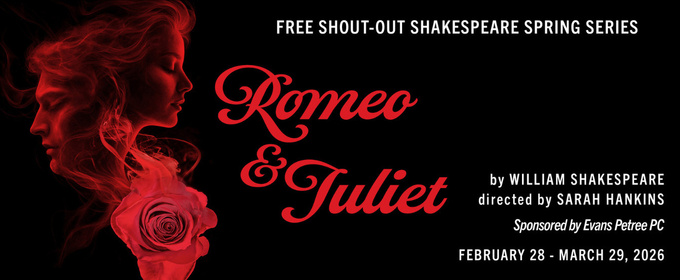 Tennessee Shakespeare Company Expands Its Free Shout-Out Shakespeare Series into the Spring with ROMEO AND JULIET