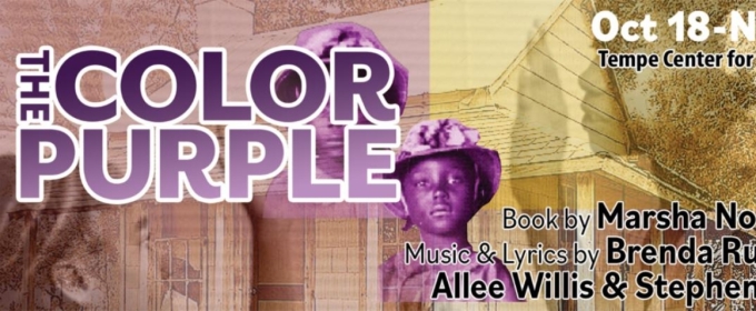 Black Theatre Troupe to Bring THE COLOR PURPLE To Tempe Center For The Arts