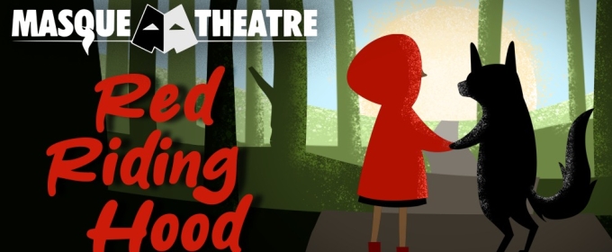 RED RIDING HOOD Announced At The Masque