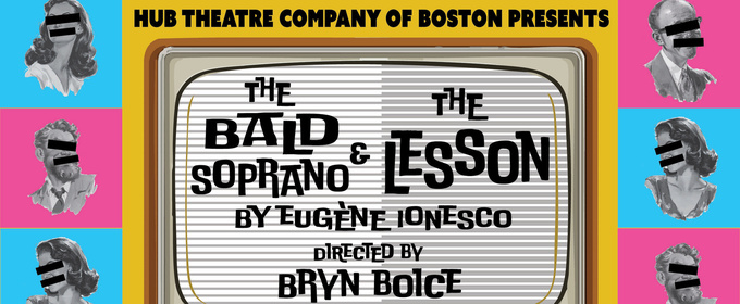 Hub Theatre Company of Boston to Stage THE BALD SOPRANO & THE LESSON