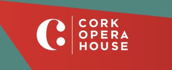 Cork Opera House Launches Three Projects as Part of 170th Anniversary Year