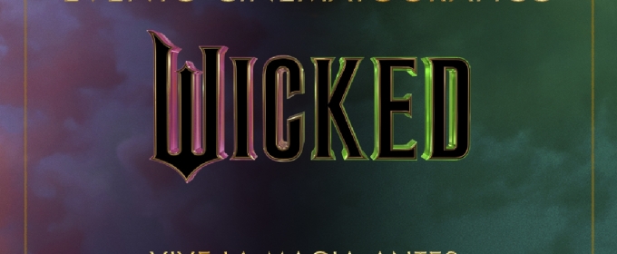 WICKED prepara una exposición gratuita en Madrid