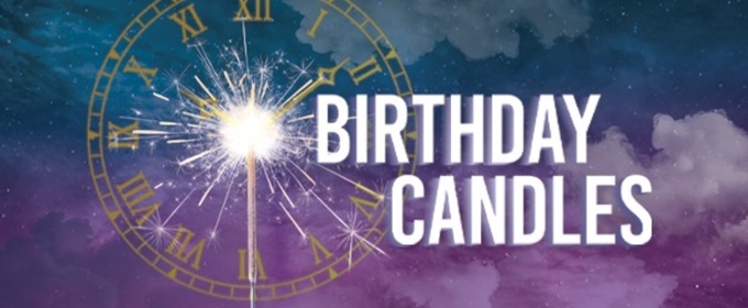 BIRTHDAY CANDLES Will Come to Florida Studio Theatre in April