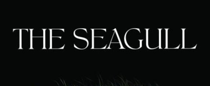 University Of Washington School Of Drama To Present THE SEAGULL