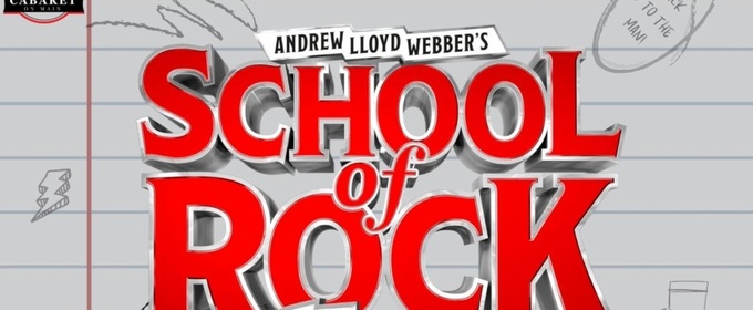 SCHOOL OF ROCK to be Presented at Broadway on Main Theatre Company This Spring