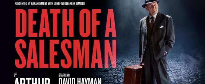 David Hayman Will Lead New UK Tour of Arthur Miller's DEATH OF A SALESMAN