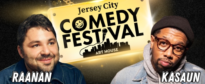 Raanan Hershberg and Kasaun Wilson To Headline 2025 JERSEY CITY COMEDY FESTIVAL