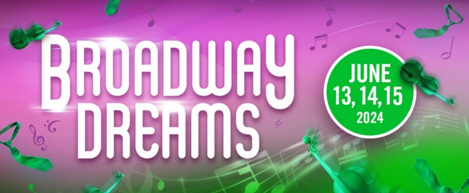 The Lyric Theatre Singers to Present Broadway Revue Show BROADWAY DREAMS
