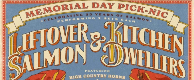 Leftover Salmon & Kitchen Dwellers to Host 2025 'Memorial Day Pick-Nic'