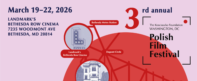 Kosciuszko Foundation's Polish Film Festival Returns to DC This March