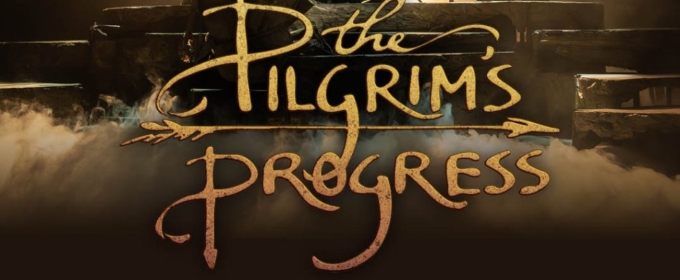 THE PILGRIM'S PROGRESS Comes to The Academy of Arts Logos Theatre