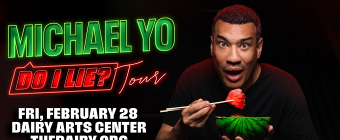 Michael Yo Comes To Dairy Arts Center In February