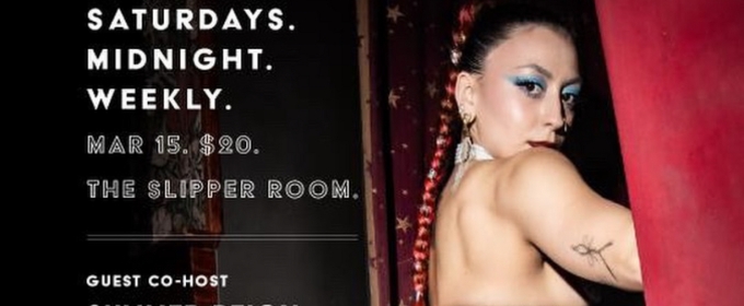 Summer Reign to Celebrate Birthday Bash at The Slipper Room