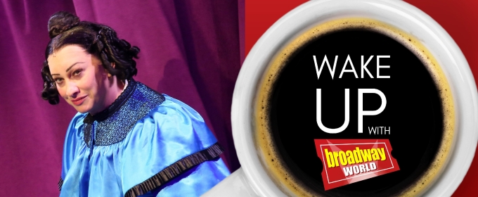 Wake Up With BroadwayWorld August 6, 2025- OH, MARY! Welcomes Jinkx Monsoon and More