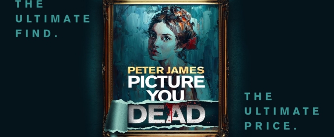 Cast Set For UK Tour of Peter James' PICTURE YOU DEAD