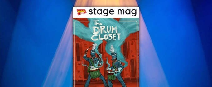 Stage Mag Spotlight: The Coterie Theatre's THE DRUM CLOSET