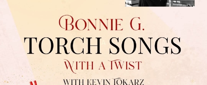 Previews: BONNIE G: TORCH SONG WITH A TWIST at Palm Springs Cultural Center